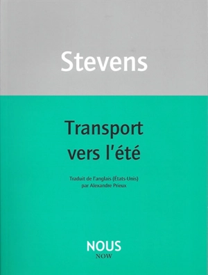 Transport vers l'été - Wallace Stevens