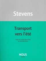 Transport vers l'été - Wallace Stevens
