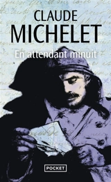 En attendant minuit - Claude Michelet