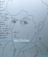 Jean Cocteau : archéologue de sa nuit - Dominique Marny