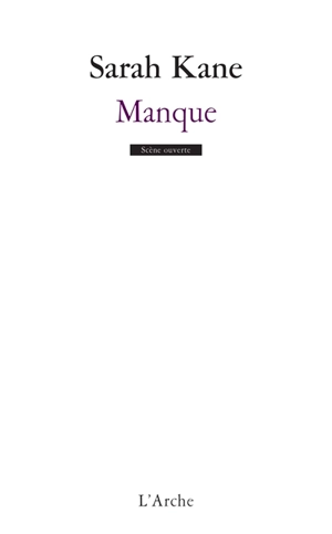 Manque - Sarah Kane