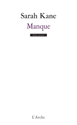 Manque - Sarah Kane