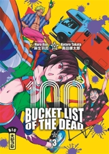 100 bucket list of the dead. Vol. 3 - Haro Asô