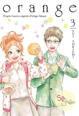 Orange. Vol. 3 - Yui Tokiumi