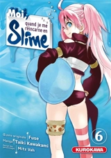 Moi, quand je me réincarne en Slime. Vol. 6 - Fuse