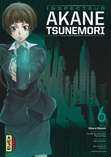 Inspecteur Akane Tsunemori. Vol. 6 - Gen Urobuchi