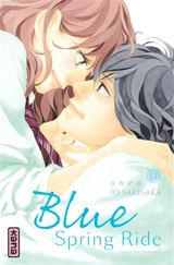 Blue spring ride. Vol. 13 - Io Sakisaka