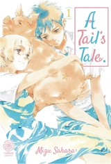 A tail's tale. Vol. 1 - Mizu Sahara
