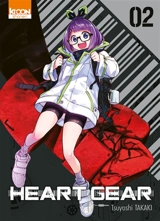 Heart gear. Vol. 2 - Tsuyoshi Takaki