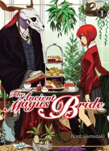The ancient magus bride. Vol. 1 - Koré Yamazaki