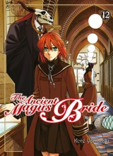 The ancient magus bride. Vol. 12 - Koré Yamazaki