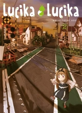 Lucika Lucika. Vol. 2 - Yoshitoshi Abe