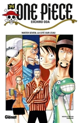 One Piece : édition originale. Vol. 34. Water Seven, la cité sur l'eau - Eiichiro Oda