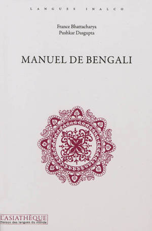 Manuel de bengali - France Bhattacharya