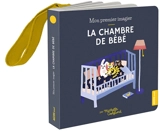 La chambre de bébé - Michelle Carlslund