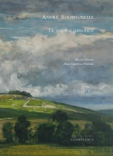 Le voyage immobile : peintures - André Boubounelle