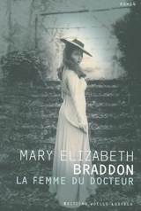 La femme du docteur - Mary Elizabeth Braddon