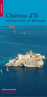 Château d'If and the Forts of Marseille - Nicolas Faucherre