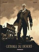 L'étoile du désert. Vol. 1 - Stephen Desberg