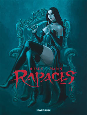 Rapaces. Vol. 2 - Jean Dufaux