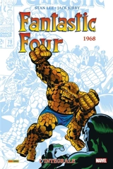 Fantastic Four : l'intégrale. Vol. 7. 1968 - Stan Lee