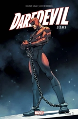 Daredevil legacy. Vol. 2. Peur sur la ville - Charles Soule