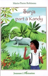 Surya part à Kandy - Marie-Pierre Robineau