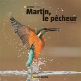 Martin, le pêcheur - Erwan Balança