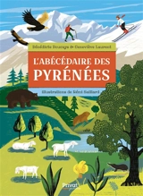 L'abécédaire des Pyrénées - Bénédicte Boucays