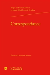 Correspondance - Bussy-Rabutin