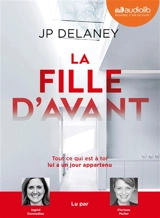 La fille d'avant - J.P. Delaney