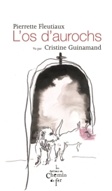 L'os d'aurochs - Pierrette Fleutiaux