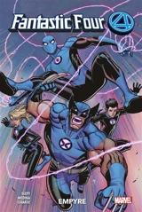 Fantastic Four. Vol. 6. Empyre - Dan Slott