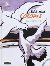 Els dos coloms : Picasso - Géraldine Elschner