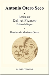Ecrits sur Dali et Picasso - Antonio Otero Seco