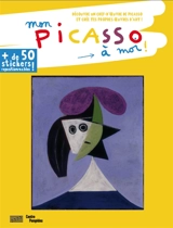 Mon Picasso à moi ! - Anne Weiss