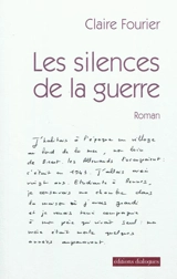 Les silences de la guerre - Claire Fourier