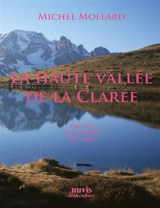 La haute vallée de la Clarée - Michel Mollard