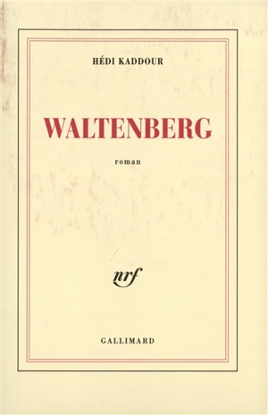 Waltenberg - Hédi Kaddour