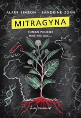 Mitragyna - Alain Siméon