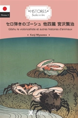 Goshu le violoncelliste : et autres histoires d'animaux - Kenji Miyazawa