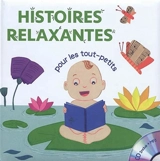 Histoires relaxantes pour les tout-petits - Coralline Pottiez