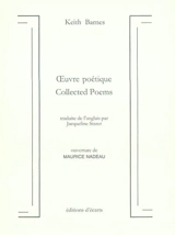 Oeuvre poétique. Collected poems - Keith Barnes