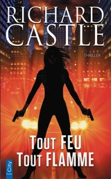 Tout feu tout flamme - Richard Castle