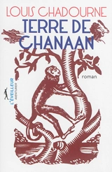 Terre de Chanaan - Louis Chadourne