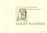 Sablier palmipède - Jacques Ferlay