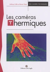 Les caméras thermiques - Anthony Collin