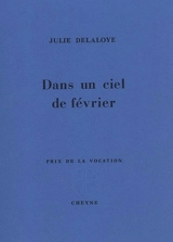 Dans un ciel de février - Julie Delaloye