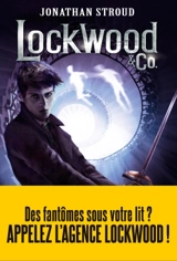 Lockwood & Co.. Vol. 3. Le garçon fantôme - Jonathan Stroud