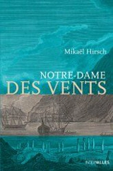 Notre-Dame des Vents - Mikaël Hirsch